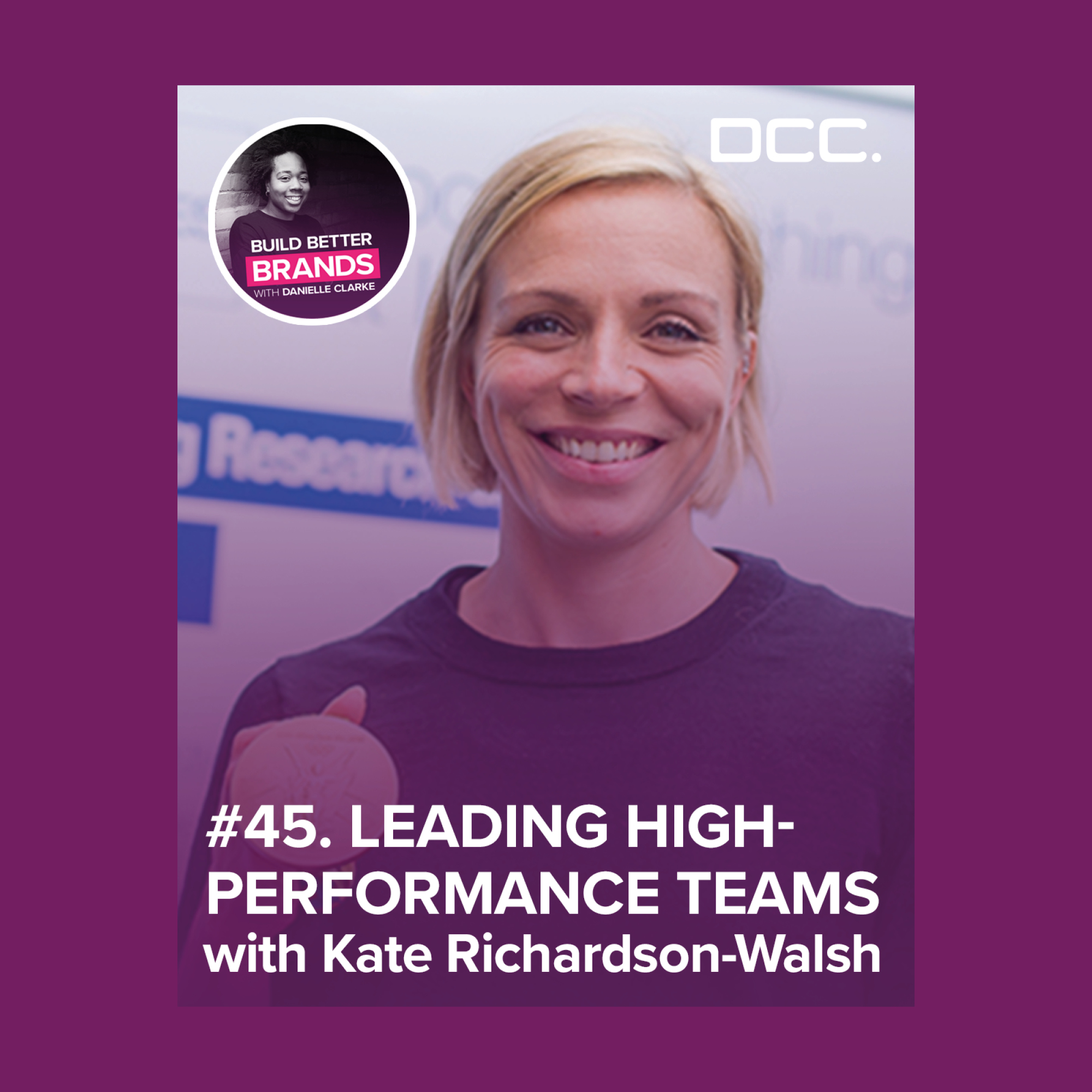 Leading High-Performance Teams – with Kate Richardson-Walsh